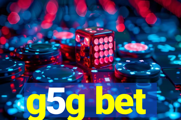 g5g bet